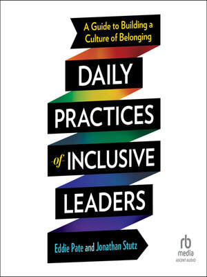 cover image of Daily Practices of Inclusive Leaders